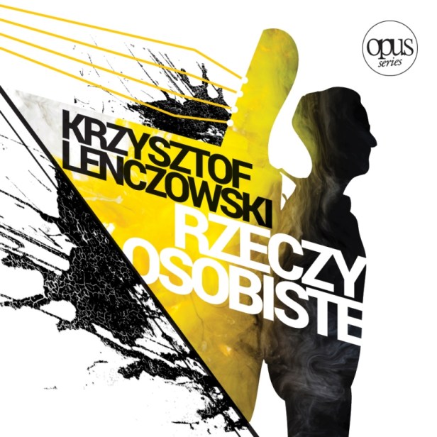 Krzysztof Lenczowski - rzeczy osobiste
